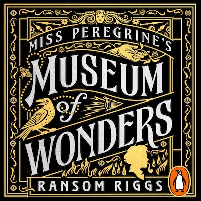 Miss Peregrine's Museum of Wonders – omslag til lydbogen af Ransom Riggs