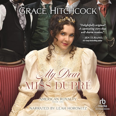 My Dear Miss Dupre – omslag til lydbogen af Grace Hitchcock
