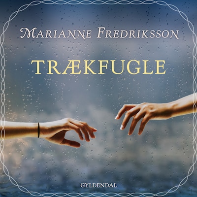 Trækfugle – omslag til lydbogen af Marianne Fredriksson
