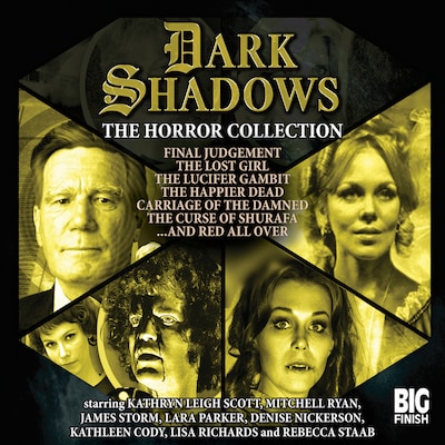 Dark Shadows - The Horror Collection (Unabridged)