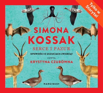 Serce i pazur – okładka audiobooka, autor Simona Kossak