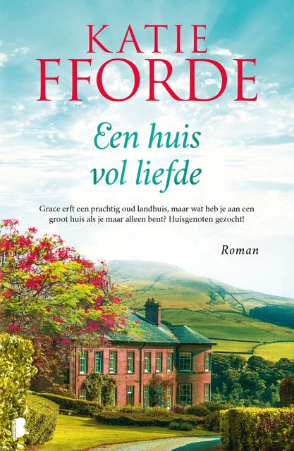 Een huis vol liefde: Grace erft een prachtig oud landhuis, maar wat heb je aan een groot huis als je maar alleen bent? Huisgenoten gezocht!