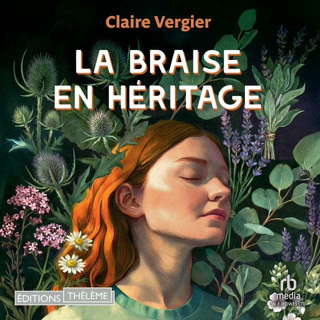 La Braise en héritage – omslag van het luisterboek van Claire Vergier