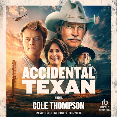 Accidental Texan – omslag til lydbogen af Cole Thompson
