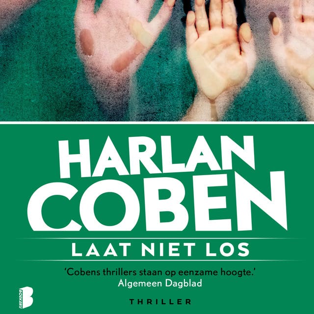 Laat niet los: Vijftien jaar geleden raakte hij zijn broer kwijt. De geheimen van toen lijken nu pas boven water te komen.