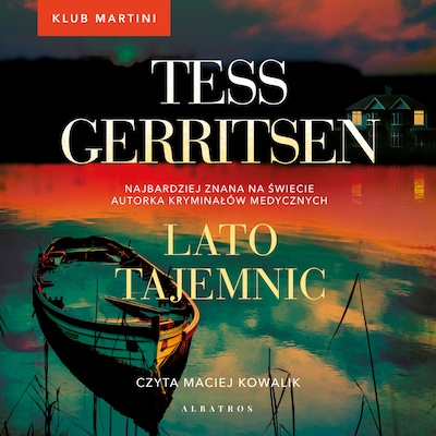 Lato tajemnic – okładka audiobooka, autor Tess Gerritsen