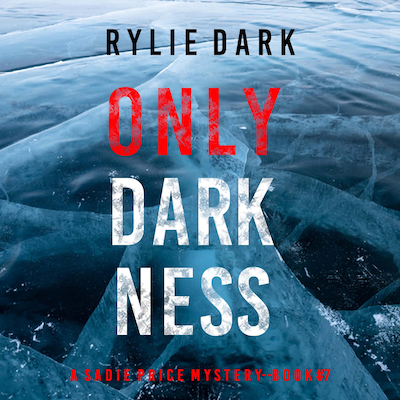 Only Darkness (A Sadie Price FBI Suspense Thriller—Book 7) – omslag til lydbogen af Rylie Dark