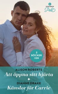 Att öppna sitt hjärta / Känslor för Carrie – omslag till ljudboken av Alison Roberts,Dianne Drake