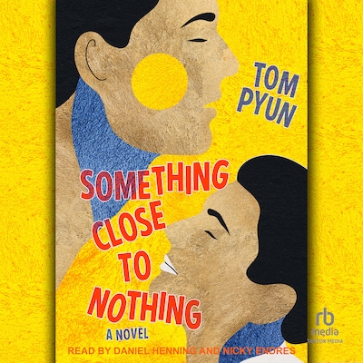 Something Close to Nothing