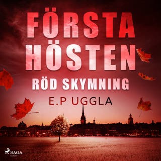 Första hösten: röd skymning