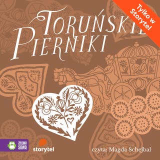 Toruńskie pierniki – okładka audiobooka, autor Edyta Wygonik-Barzyk