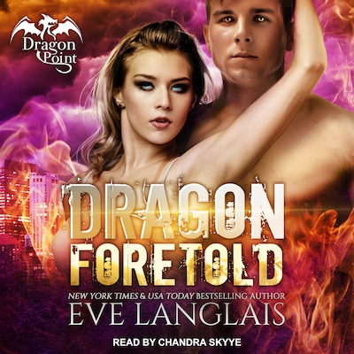 Dragon Foretold – omslag til lydbogen af Eve Langlais