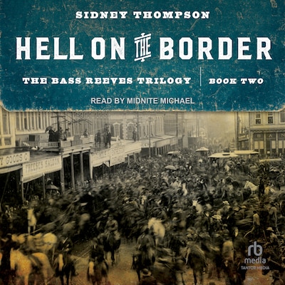 Hell on the Border – omslag til lydbogen af Sidney Thompson