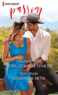 Stora och små nyheter / Stegrande hetta – omslag till ljudboken av Dani Wade,Maureen Child
