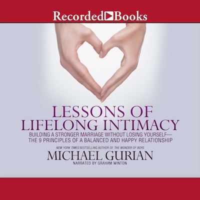 Lessons of Lifelong Intimacy – omslag til lydbogen af Michael Gurian