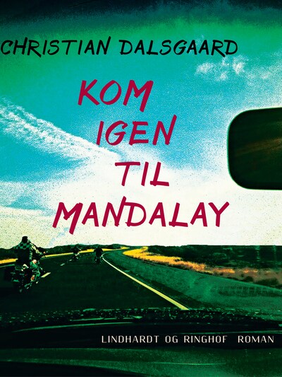 Kom igen til Mandalay – omslag til lydbogen af Christian Dalsgaard