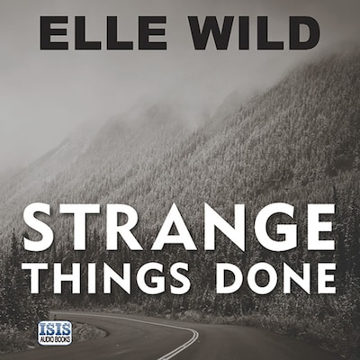 Strange Things Done