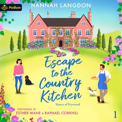 Escape to the Country Kitchen – omslag til lydbogen af Hannah Langdon