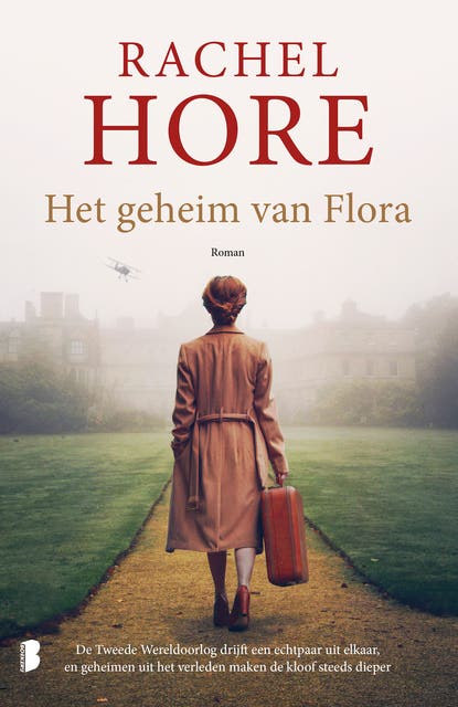 Het geheim van Flora: De Tweede Wereldoorlog drijft een echtpaar uit elkaar, en geheimen uit het verleden maken de kloof steeds dieper – omslag van het luisterboek van Rachel Hore