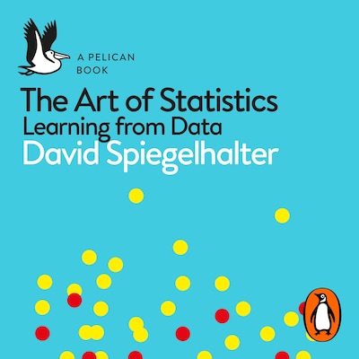 The Art of Statistics – omslag til lydbogen af David Spiegelhalter