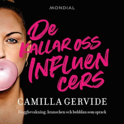 De kallar oss influencers – omslag till ljudboken av Camilla Gervide