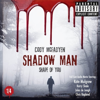 Shadow Man - Shape of You - Smoky Barrett Series, Pt. 1 – omslag til lydbogen af Cody Mcfadyen