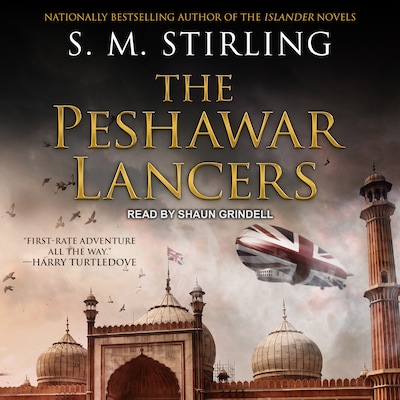 The Peshawar Lancers – omslag til lydbogen af S. M. Stirling