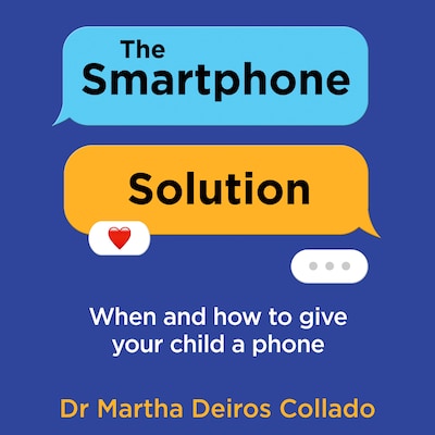 The Smartphone Solution – omslag til lydbogen af Dr Martha Deiros Collado