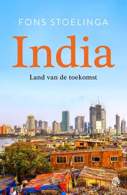 India: Land van de toekomst