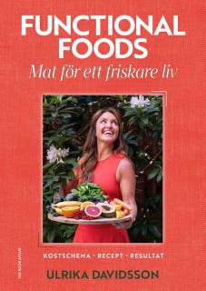 Functional Foods : Mat för ett friskare liv – omslag till ljudboken av Ulrika Davidsson