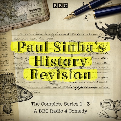 Paul Sinha's History Revision: The Complete Series 1-3 – omslag til lydbogen af Paul Sinha