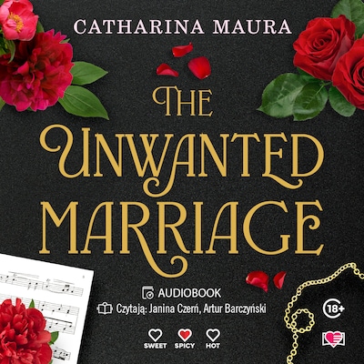 The Unwanted Marriage. The Windsors. Tom 3 – okładka audiobooka, autor Catharina Maura