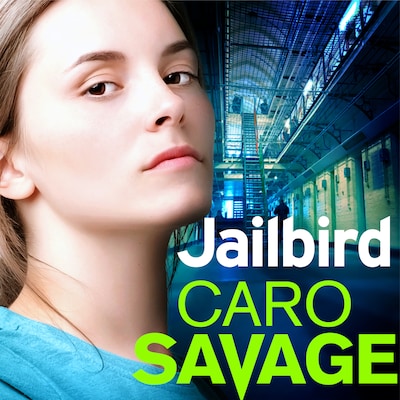 Jailbird - An Action packed Page-Turner That Will Have You Hooked (Unabridged)