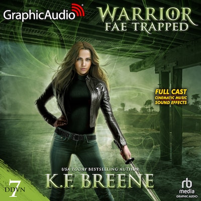 Warrior Fae Trapped [Dramatized Adaptation] – omslag til lydbogen af K.F. Breene