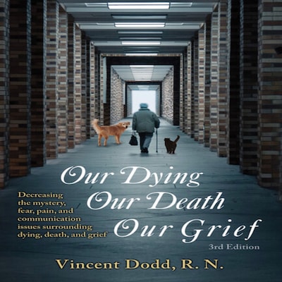 Our Dying, Our Death, Our Grief – omslag til lydbogen af Vincent Paul Dodd