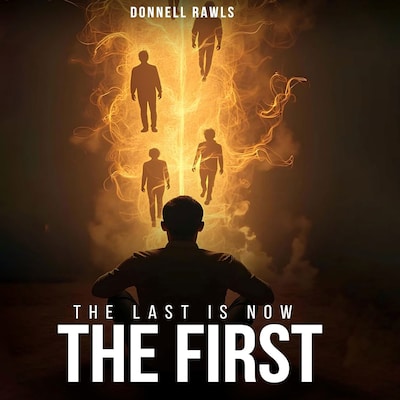 The Last Is Now the First – omslag til lydbogen af Donnell Rawls