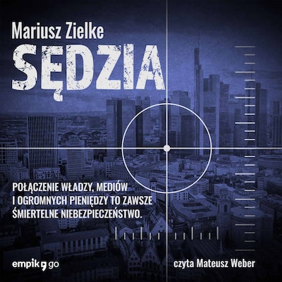 Sędzia – okładka audiobooka, autor Mariusz Zielke