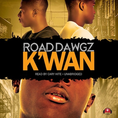 Road Dawgz – omslag til lydbogen af K’wan