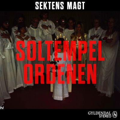 Sektens magt - Soltempelordenen – omslag til lydbogen af Kristoffer Lind
