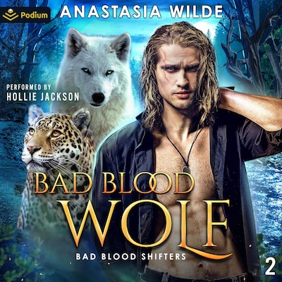 Bad Blood Wolf – omslag til lydbogen af Anastasia Wilde