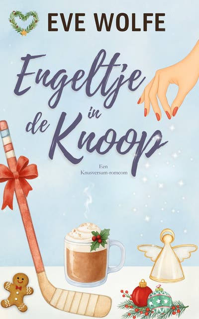 Engeltje in de knoop: Een omegaverse romantische komedie met reverse harem – omslag van het luisterboek van Eve Wolfe