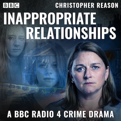 Inappropriate Relationships – omslag til lydbogen af Christopher Reason