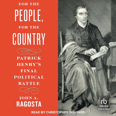 For the People, For the Country – omslag til lydbogen af John A. Ragosta
