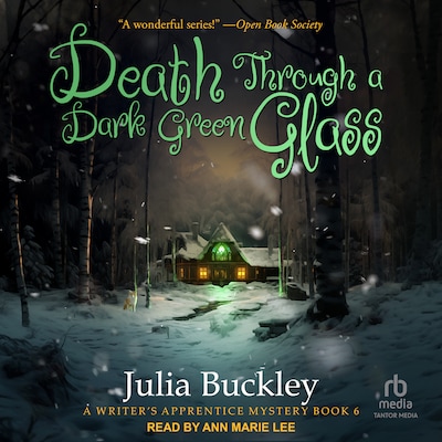 Death Through a Dark Green Glass – omslag til lydbogen af Julia Buckley