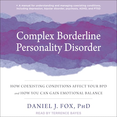 Complex Borderline Personality Disorder – omslag til lydbogen af Daniel J. Fox, PhD