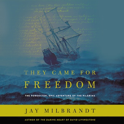 They Came for Freedom – omslag til lydbogen af Jay Milbrandt