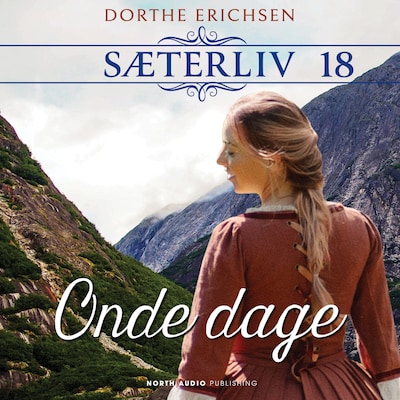Onde dage – omslag til lydbogen af Dorthe Erichsen