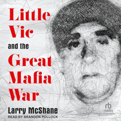 Little Vic and the Great Mafia War – omslag til lydbogen af Larry McShane