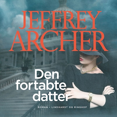 Den fortabte datter – omslag til lydbogen af Jeffrey Archer