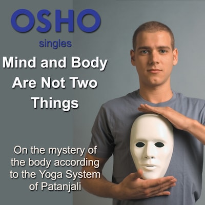 Mind and Body Are Not Two Things – omslag til lydbogen af Osho